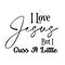 Jesus Quote - I love Jesus but I cuss a little