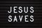 Jesus Saves Reminder on a Notice Board