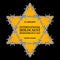 Jewish Yellow badge. International Holocaust Remembrance Day. 27 January.