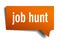 Job hunt orange 3d speech bubble