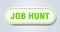 job hunt sticker.