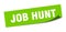 job hunt sticker. job hunt square sign. job hunt