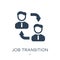 job transition icon in trendy design style. job transition icon isolated on white background. job transition vector icon simple