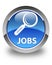 Jobs glossy blue round button