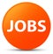 Jobs orange round button