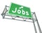 Jobs Word Green Freeway Sign Pointing New Career Employment