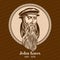 John Knox 1513 â€“ 1572 was a Scottish minister, theologian, and writer who was a leader of the country`s Reformation.