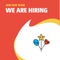 Join Our Team. Busienss Company Heart and star balloons We Are Hiring Poster Callout Design. Vector background