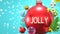 Jolly and Xmas holidays, pictured as abstract Christmas ornament ball with word Jolly to symbolize the connection and importance