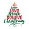 Joy Love Peace Believe Christmas- Holiday quote calligraphy