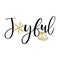 Joyful - Greeting card text - Calligraphy phrase for Christmas