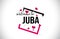 Juba Welcome To Word Text with Handwritten Font and Red Hearts Square