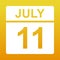 July 11. White calendar on a colored background. Day on the calendar. Illustration.