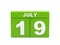 July 19th. Image of july 19, calendar on white background. 3d