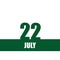 july 22. 22th day of month, calendar date.Green numbers and stripe with white text on isolated background. Concept of