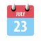 july 23rd. Day 23 of month,Simple calendar icon on white background. Planning. Time management. Set of calendar icons for web