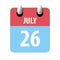 july 26th. Day 26 of month,Simple calendar icon on white background. Planning. Time management. Set of calendar icons for web
