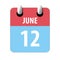 june 12th. Day 12 of month,Simple calendar icon on white background. Planning. Time management. Set of calendar icons for web