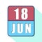 june 18th. Day 18 of month,Simple calendar icon on white background. Planning. Time management. Set of calendar icons for web