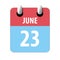june 23rd. Day 23 of month,Simple calendar icon on white background. Planning. Time management. Set of calendar icons for web