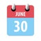 june 30th. Day 30 of month,Simple calendar icon on white background. Planning. Time management. Set of calendar icons for web