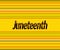 June, Juneteenth, black Text Effect on yellow Background