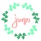 June lettering print text, green flora circle frame. Summer minimalistic illustration. Isolated calligraphy phrase on white. Love