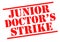 JUNIOR DOCTOR`S STRIKE