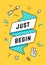 Just Begin. Vintage ribbon banner