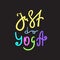 Just do yoga - simple inspire and motivational quote. Hand drawn beautiful lettering.