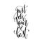 Just do your best - hand lettering inscription text, motivation