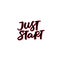 Just start pink calligraphy quote lettering