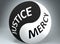 Justice and mercy in balance - pictured as words Justice, mercy and yin yang symbol, to show harmony between Justice and mercy, 3d