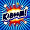 Kaboom - explosion illustration - blue background with stripes