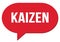 KAIZEN text written in a red speech bubble