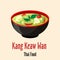 Kang keaw wan thai soup icon, spicy tasty dish in colorful bowl isolated vector illustration.