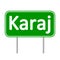 Karaj road sign.