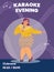Karaoke evening poster layout with oversize woman flat vector illustration.