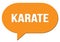 KARATE text written in an orange speech bubble