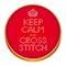 Keep Calm and Cross Stitch Embroidery on Wood Hoop