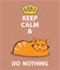 Keep Calm and Do Nothing