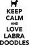 Keep calm and love Labradoodles