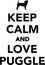 Keep calm and love Puggle