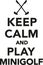 Keep calm and play minigolf
