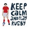 Keep calm and play rugby vector lettering. Focusing phrase and rugby player flat illustration with typography. Quote inscription