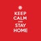 Keep calm and stay home poster. Coronavirus symbol. Coronavirus self-quarantine illustration