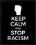 Keep calm and stop racism vector poster illustration. Black lives matter protest typography banner