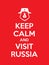 Keep calm and visit Russia red poster