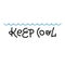 Keep cool quote. Hand drawn lettering. Modern line calligraphy. Handwritten phrase. Inspiration graphic design
