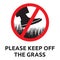 Keep of the grass sign